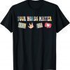 Vintage Your Words Matter Speech Therapy Appreciation Shirt