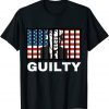 Anti Trump ,GUILTY Anti Trump American Flag Political T-Shirt