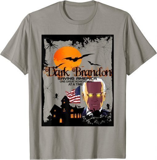 Dark Brandon Saving America 2022 Shirt