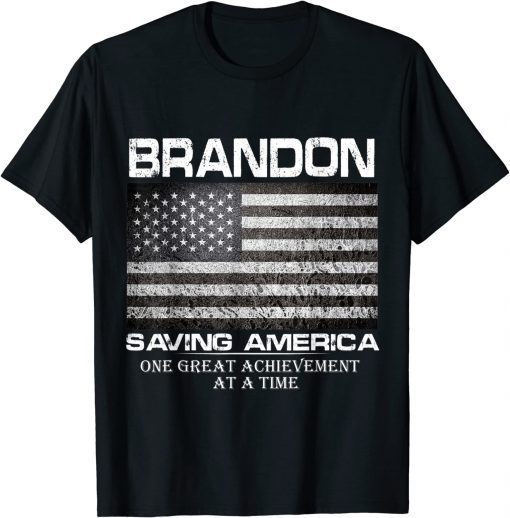 Dark Brandon, Brandon Saving America One Great Achievement At A Time 2022 T-Shirt