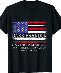 Dark Brandon Saving America Political, Anti Biden T-Shirt