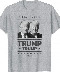 I Support Trump 2024 Tee Shirt