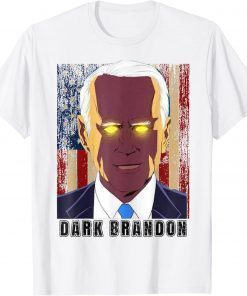 Dark Brandon Joe Biden Shirts