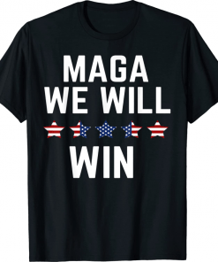 Maga We Will Win Trump 2024 USA Shirts