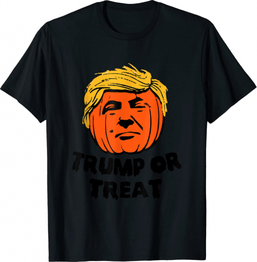 Trump Or Treat Funny Scary Halloween Support Trump 2022 Shirt