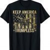 Keep America Trumpless Funny Saying T-Shirt