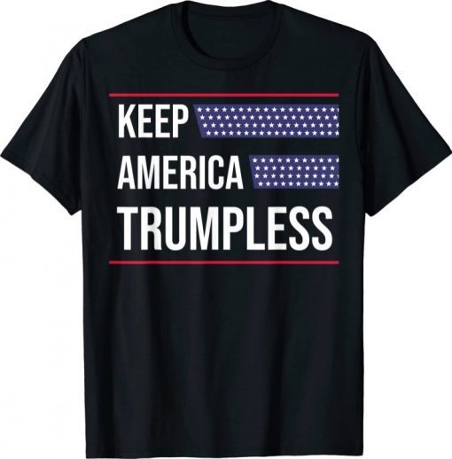 Keep America Trumpless Unisex T-Shirt