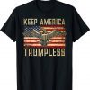 Classic Keep America Trumpless American Flag T-Shirt