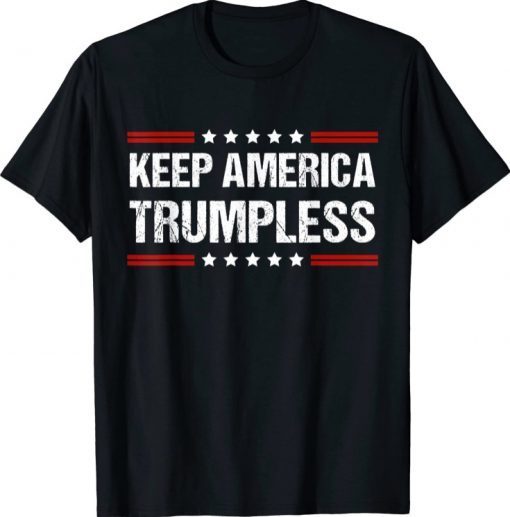 Keep America Trumpless Shirt