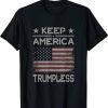 Keep America Trumpless Anti Trump Distressed American Flag 2023 T-Shirt