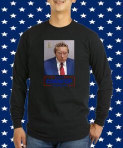 Donald Trump 2024 Mugshot Re-Elect Cornpop One Bad Dude Shirt