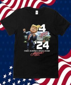 4 MORE IN '24 15OZ, Make America Great Again Shirts