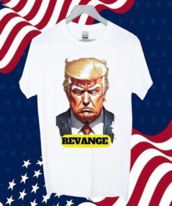 Donald Trump Revenge Tee Shirt