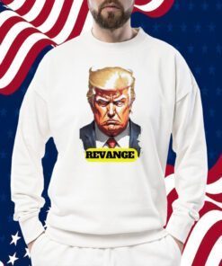 Donald Trump Revenge Tee Shirt