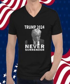 Trump Mug Shot Never Surrender Trump 2024 Tee Shirt