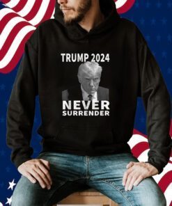 Trump Mug Shot Never Surrender Trump 2024 Tee Shirt