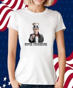 Never Surrender Trump Mugshot Art Design T-Shirt