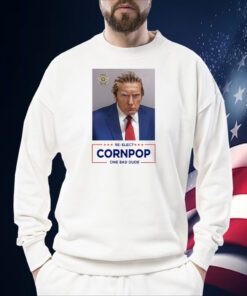 Trump Mugshot Re-Elect Cornpop One Bad Dude Official Poster