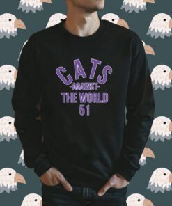 Official Cats Against The World 51 Shirt