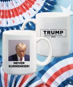 Donald Trump 2024 Never Surrender Black Mugs