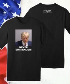 Donald Trump 2024 Never Surrender Tank Top T-Shirt
