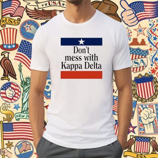 Don’t Mess With Kappa Delta T-Shirt