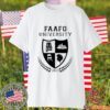 FAAFO University Montgomery Alabama Riverfront Brawl 2023 Classic Shirt