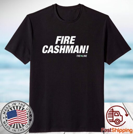 Fire Cashman The4line 2023 Shirt