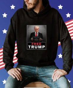 Free Trump Mugshot Sign Tee Shirt