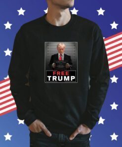 Free Trump Mugshot Sign Tee Shirt