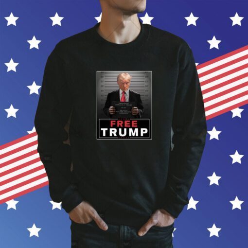 Free Trump Mugshot Sign Tee Shirt