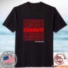 Fulcrum Exquisite Have A Nice Day 2023 Shirt