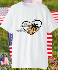 Hawaii Fire Victims, Maui Support 2023 Shirt