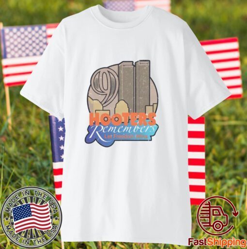 Hooters remembers 9-11 Limited shirt
