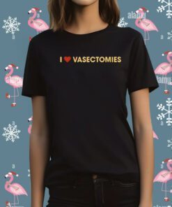 I Heart Vasectomies T-Shirt
