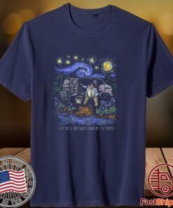 I Live In A Van Gogh Down By The River 2023 Shirt