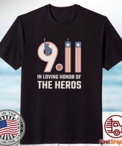 In loving honor of the heros statue of liberty Patriot day september 11 Classic Shirt