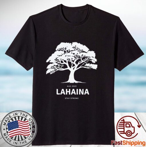 Lahaina Support Maui Classic Shirt