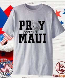 Maui Strong, Maui Wildfire Relief 2023 Shirt