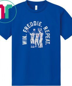 Mookie Betts, James Outman, & Kiké Hernandez: Win. Freddie. Repeat. 2023 Shirt