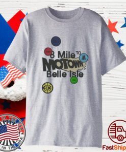 Pistons X Motown 8 Mile To Belle Isle 2023 Shirt