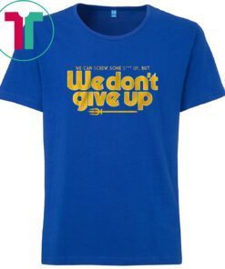Seattle: We Don't Give Up 2023 Shirt