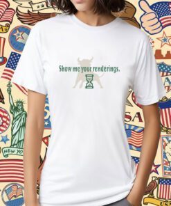 Show Me Your Renderings South Florida College T-Shirt
