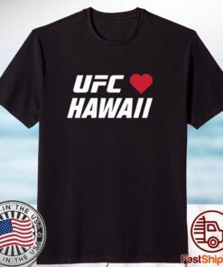 Strong Ufc Hawaii Tee Shirt