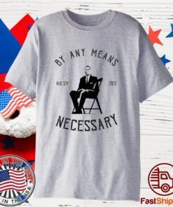 The Alabama Brawl 2023 By Any Means Necessary Limited Shirt