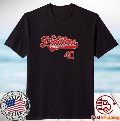 The Palatine Pounder 40 Classic Shirt
