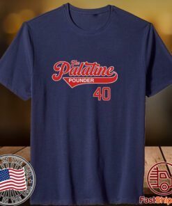 The Palatine Pounder 40 Classic Shirt