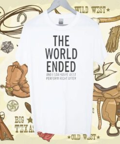 The World Ended And I Saw Kanye West Perform Right After Tee Shirt