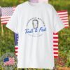 Thornton Melon’s Tall and Fat T Shirt