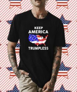 Tom Hanks Keep America Trumpless Shirts